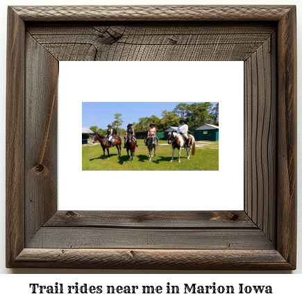 trail rides near me in Marion, Iowa